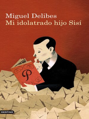 cover image of Mi idolatrado hijo Sisí